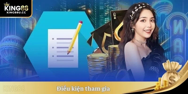 Điều kiện tham gia