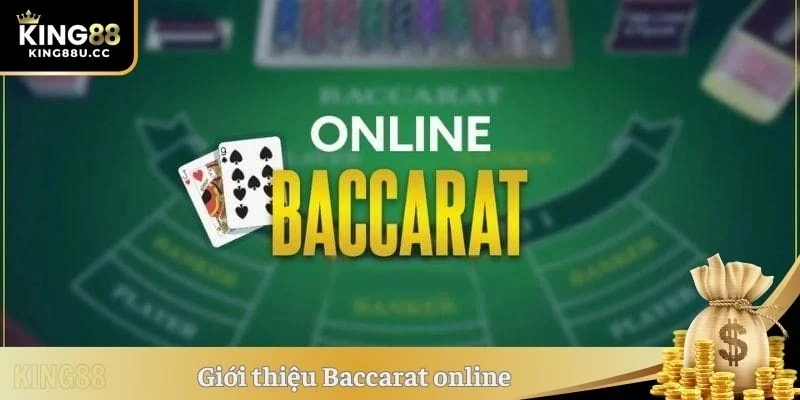 Giới thiệu Baccarat online